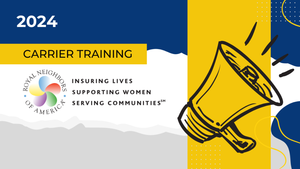 Royal Neighbors of America Product Training