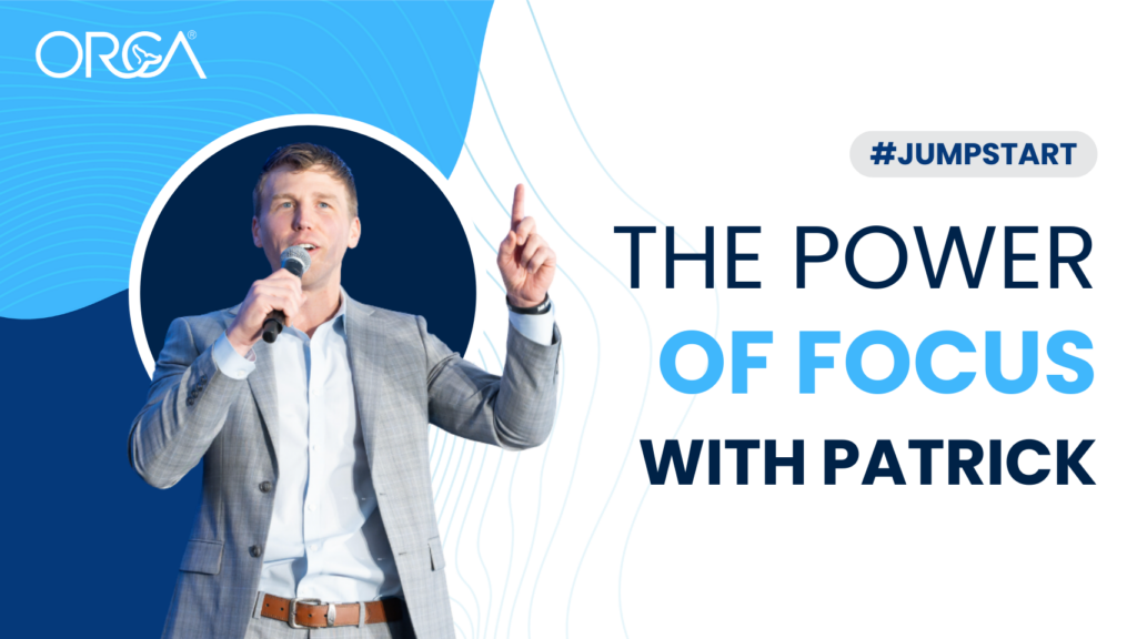 The Power of Focus with Patrick