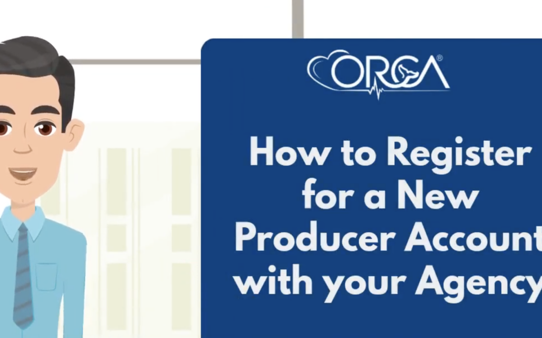 How to Register for a New Producer Account with your Agency